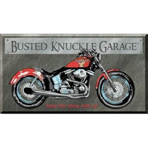Metalowa tabliczka Busted Knuckle Garage Bike - keep the shiny side up, (40 x 21,5 cm)