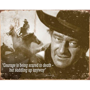 Metalowa tabliczka John Wayne - Courage, (40 x 31,5 cm)
