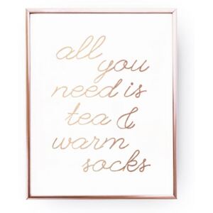 Selsey Plakat All You Need Is Tea & Warm Socks