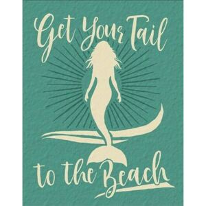 Metalowa tabliczka Get Your Tail - Mermaid, (31 x 42 cm)